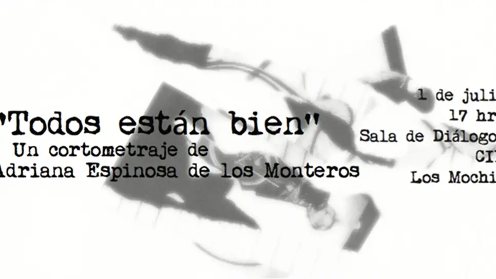 Proyectarán cortometraje “Todos están bien” en el CIE