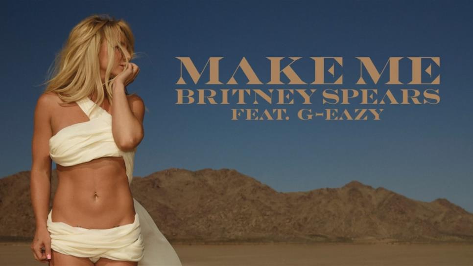 Britney Spears lanza Make me