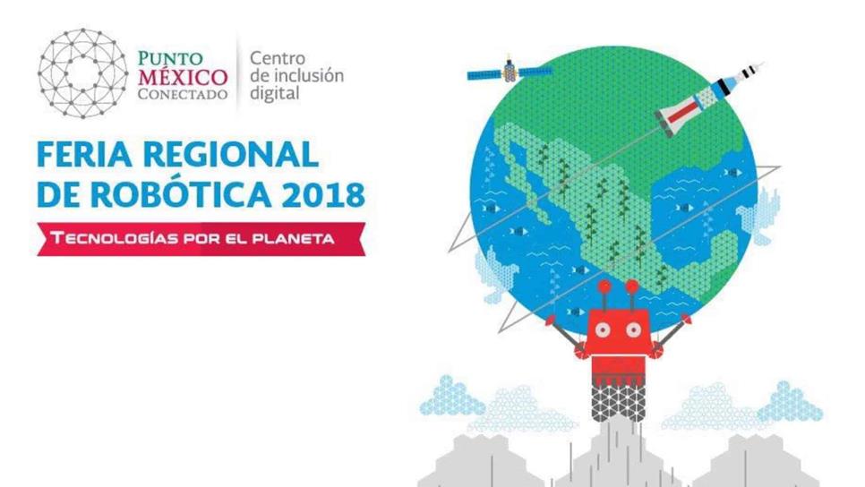 El 10 de marzo, fecha límite para registro en la Feria Regional de Robótica