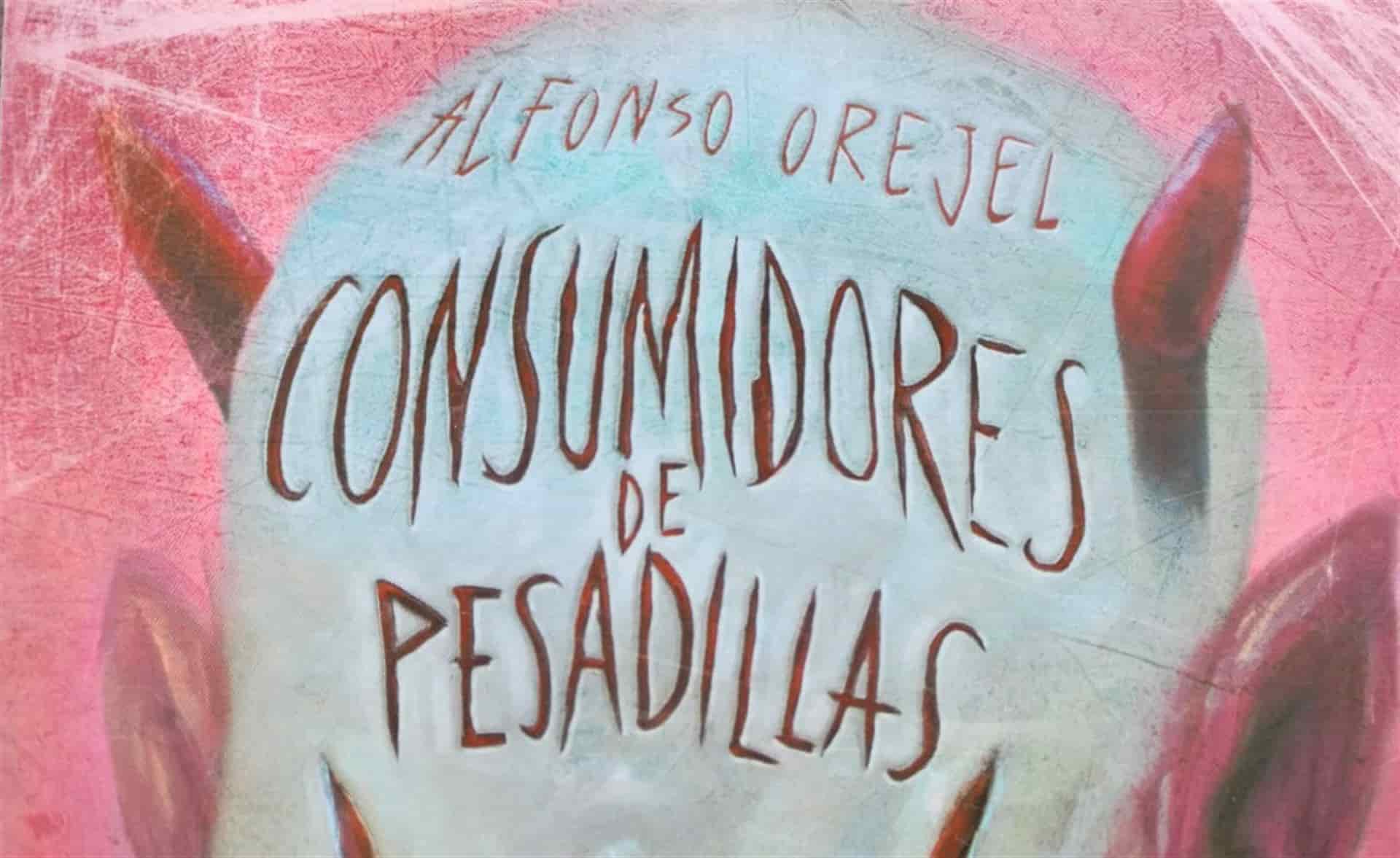 Consumidores de pesadillas: entre lo real y onírico del mundo de los jóvenes