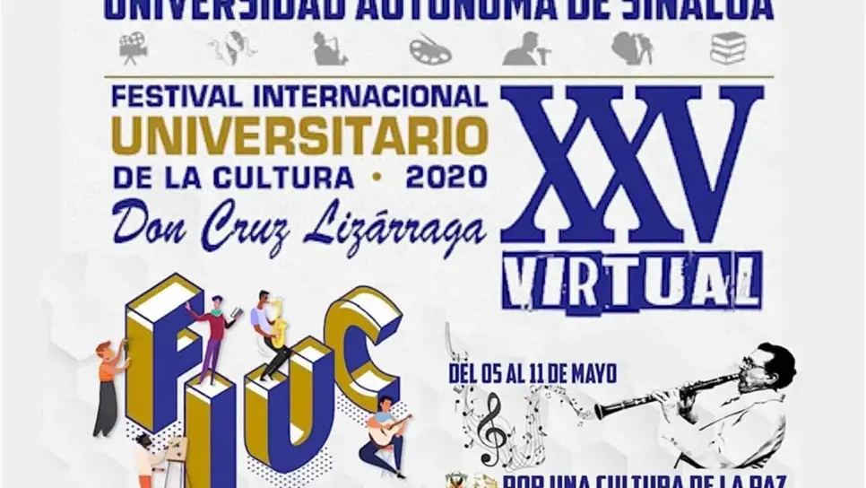 Un reto trasladar Festival Cultural UAS al plano virtual