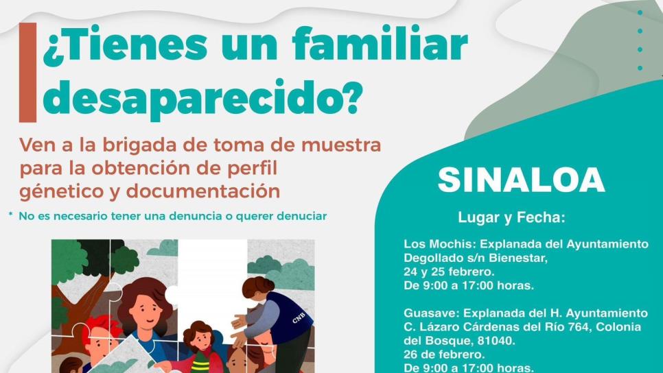 ¿Tienes un familiar desaparecido? SEGOB tomará muestras de ADN en Sinaloa