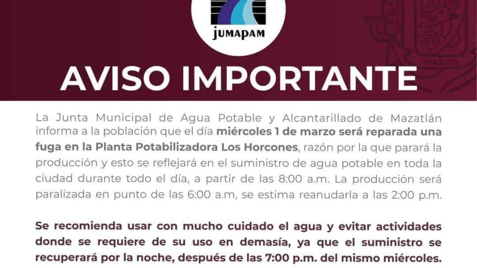 ¡A tomar sus precauciones! Este miércoles quedará suspendido el servicio de agua potable en Mazatlán