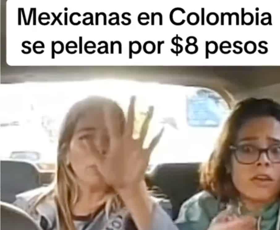 Mexicanas en Colombia pelea con taxista por 8 pesos | VIDEO