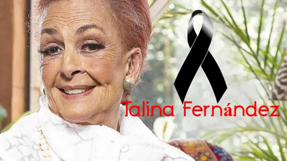 Fallece Talina Fernández a los 78 años de edad