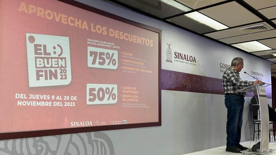 El Buen Fin se adelanta en Gobierno de Sinaloa, habrá descuentos del 75 % en multas 