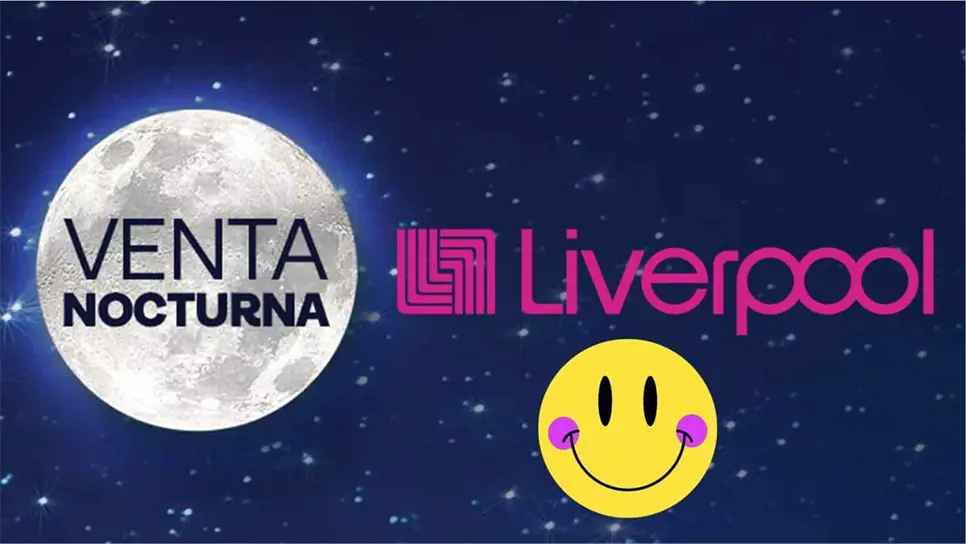 Venta Nocturna Liverpool 2023: Fechas y horarios. | FOTO: Temática.