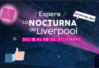 Venta Nocturna Liverpool 2023: A qué hora inicia y cuáles son las mejores ofertas