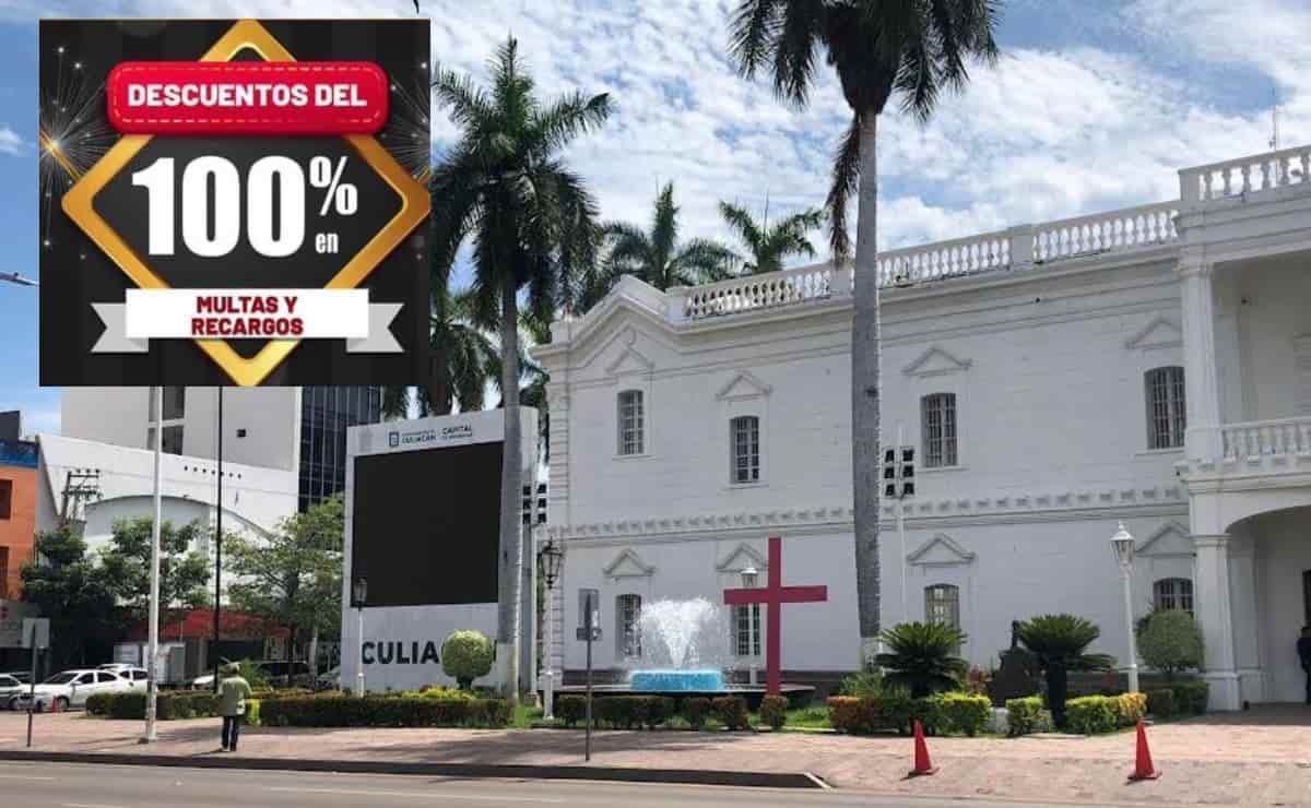 Descuentos del 100% en multas y recargos en Ayuntamiento de Culiacán por Fin de Año