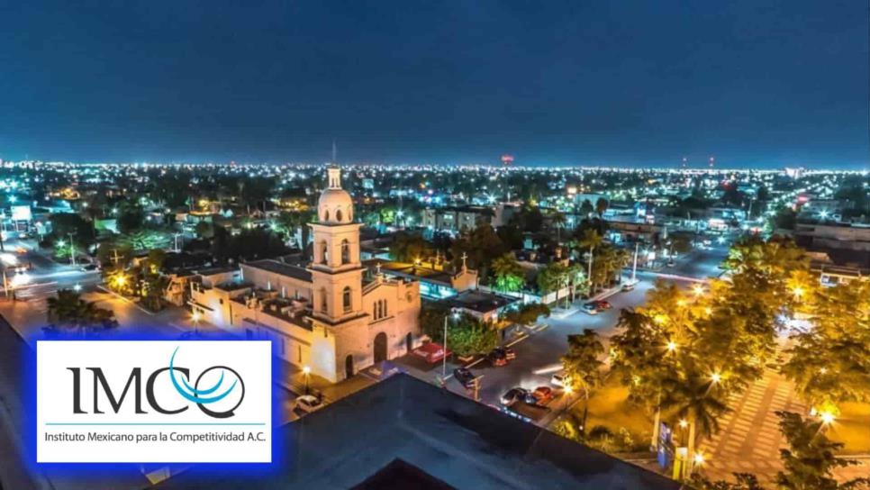 ¿Los Mochis, una de las mejores ciudades para trabajar en México? Esto dice el IMCO