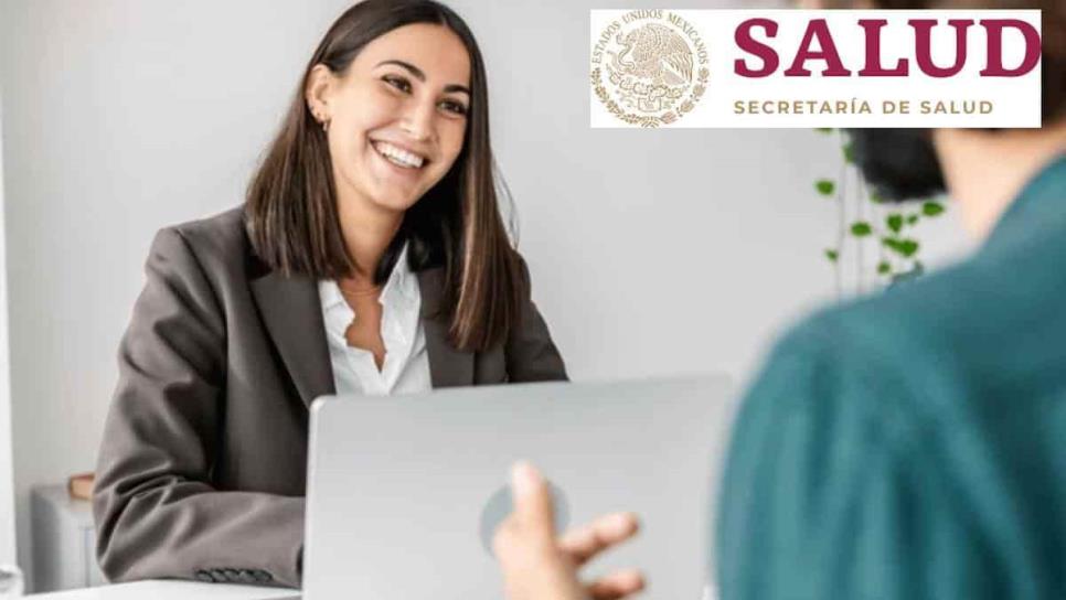 Vacante para trabajar en la Secretaria de Salud ofrece sueldo de 22 mil pesos