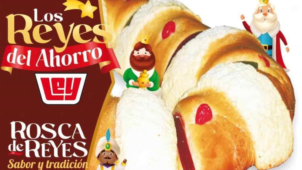 ¿Cuánto cuestan las roscas de reyes en tiendas Ley?