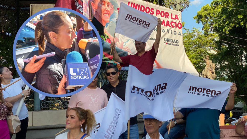 Claudia Sheinbaum: Morena está fuertísimo en Sinaloa, la oposición «no pinta»