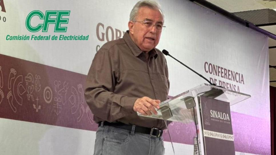 Rocha Moya gestionará que subsidio de la CFE inicie en abril y dure 8 meses en Sinaloa