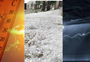 Intenso calor, granizadas, tormentas y tornados en estos estados ¿Sinaloa en la lista?