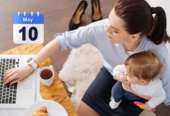 ¿Se trabaja el Día de las Madres? Esto dice la Ley Federal del Trabajo