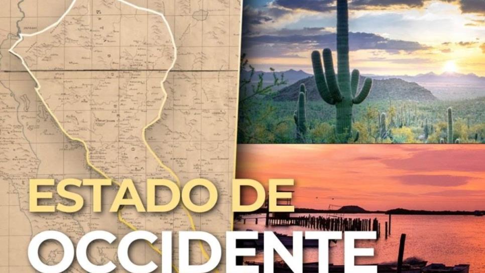 ¿Sabías que Sinaloa y Sonora eran un sólo estado?, ¿por qué se separaron? 