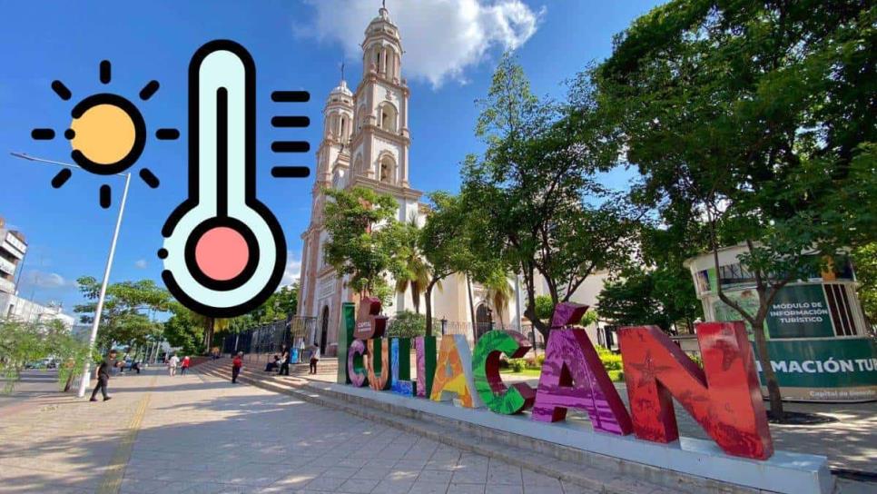 Se espera un día soleado y caluroso para Culiacán este jueves, 6 de junio