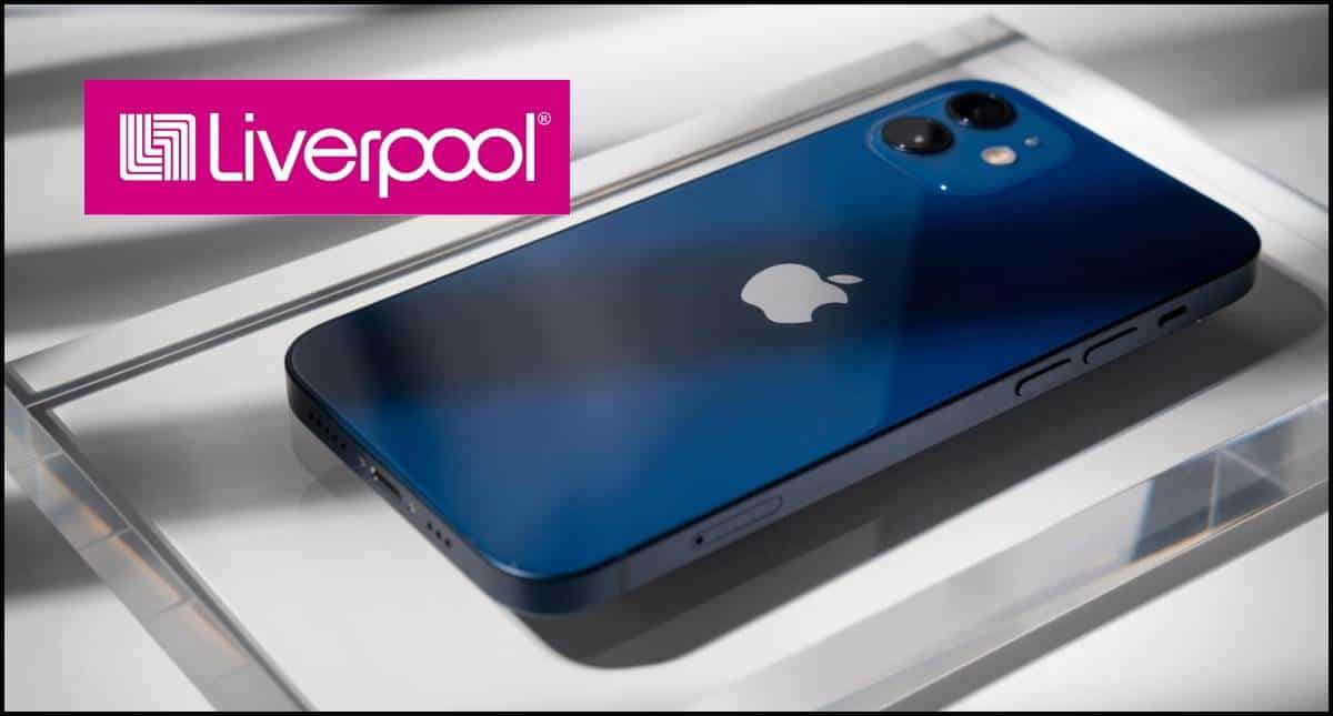 Liverpool: Este es el iPhone más barato que puedes comprar