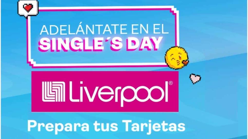 Liverpool celebra el Single´s Day con rebajas de más de mil pesos ¿qué tendrá descuento?