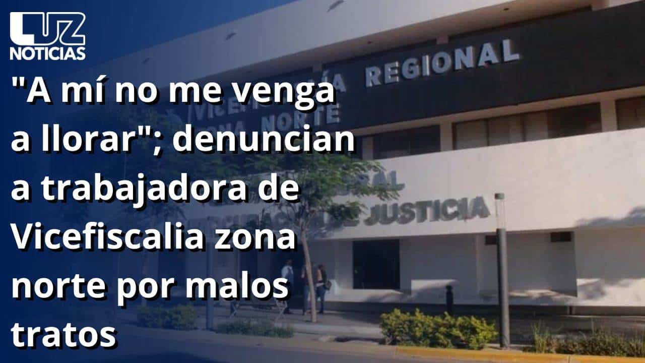 A M No Me Venga A Llorar Denuncian A Trabajadora De Vicefiscalia Zona Norte Por Malos Tratos