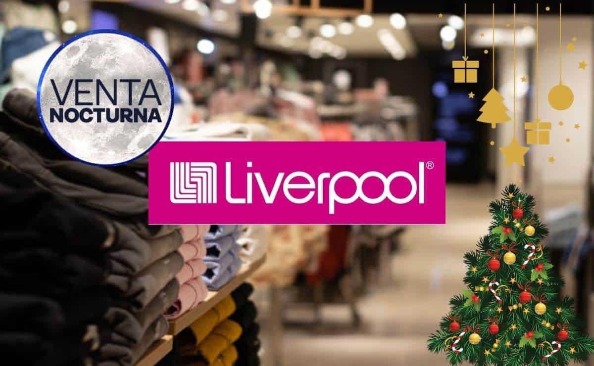 ¿Cuándo es la Venta Nocturna Liverpool de Navidad 2024? Luz Noticias