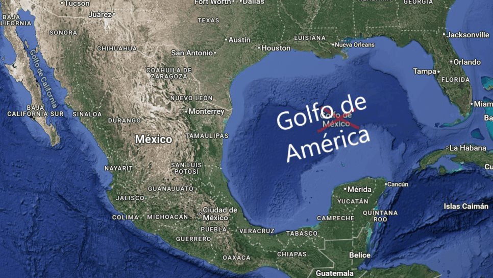 Google Maps cambiará el nombre de Golfo de México a Golfo de América