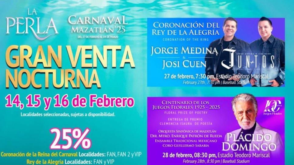 ¿Todavía no tienes tus boletos para las coronaciones del Carnaval? Aprovecha la Gran Venta Nocturna