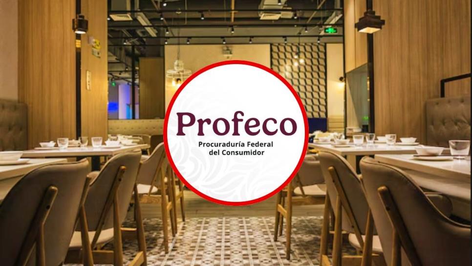 Profeco advierte de esta mala práctica de los restaurantes