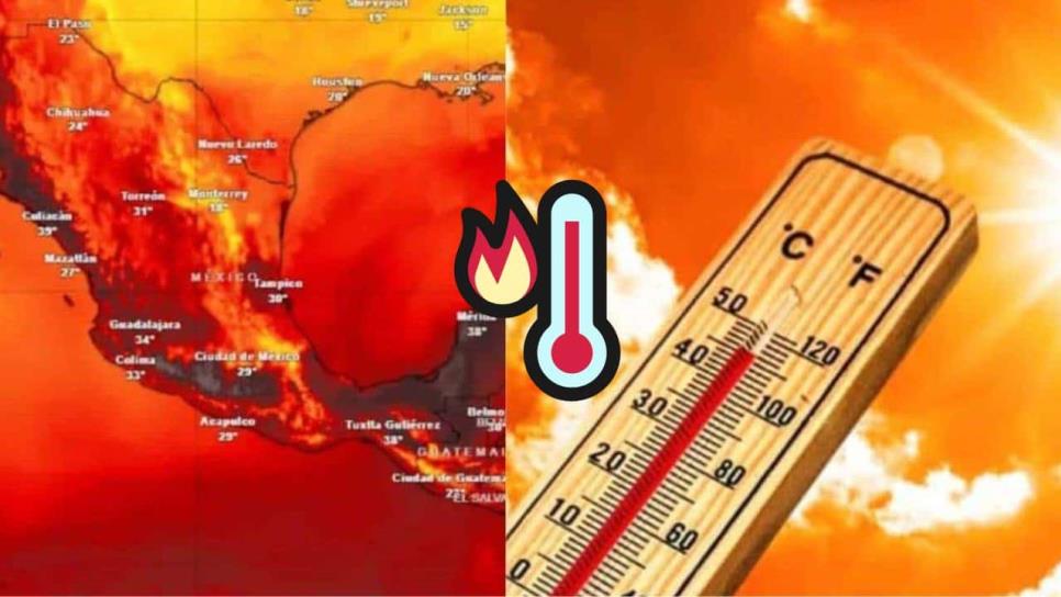 Calor extremo esta semana para Sinaloa: Conoce las temperaturas