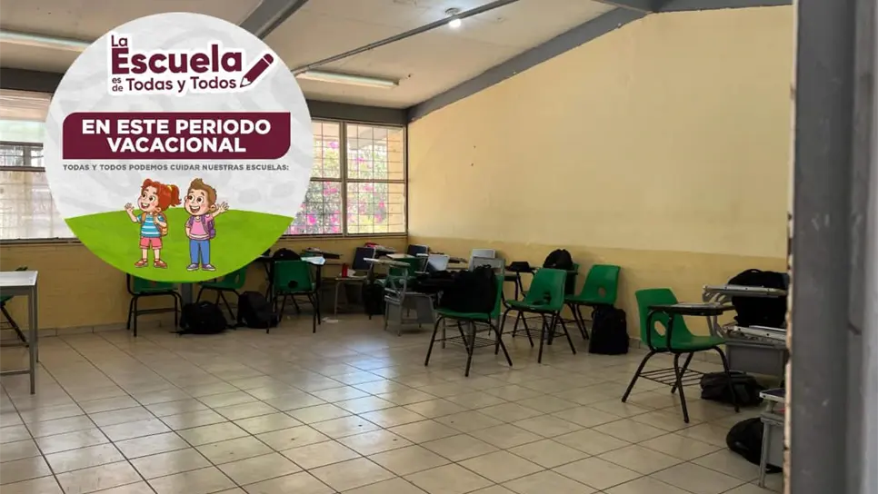 FOTO: Gobierno de Sinaloa llama a cuidar las escuelas durante las vacaciones de Semana Santa