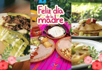 Los mejores lugares para desayunar en Los Mochis este 10 de Mayo 