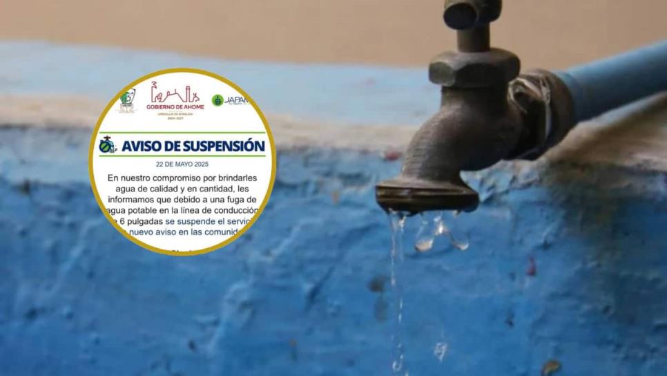 JAPAMA suspende el servicio en tres comunidades de Ahome por fuga de agua JAPAMA suspende el servicio en tres comunidades de Ahome por fuga de agua