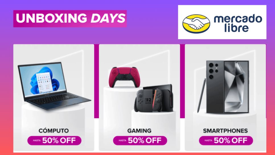 Unboxing Days de Mercado Libre, ¿qué son y cuándo terminan?