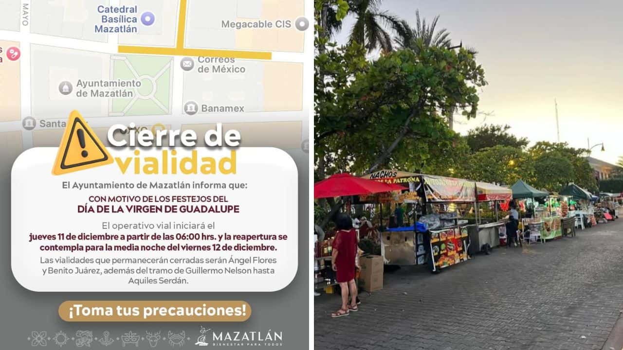 ¡Atención conductores!Desde este jueves cerrarán estas calles en Mazatlán por el Día de la Virgen