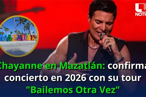 Chayanne en Mazatlán: confirma concierto en 2026 con su tour 