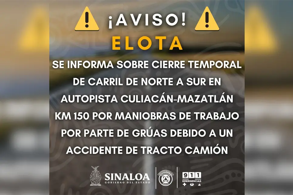 ¡Tome precauciones! Accidente de tractocamión provoca cierre en la autopista Culiacán–Mazatlán ¡Tome precauciones! Accidente de tractocamión provoca cierre en la autopista Culiacán–Mazatlán