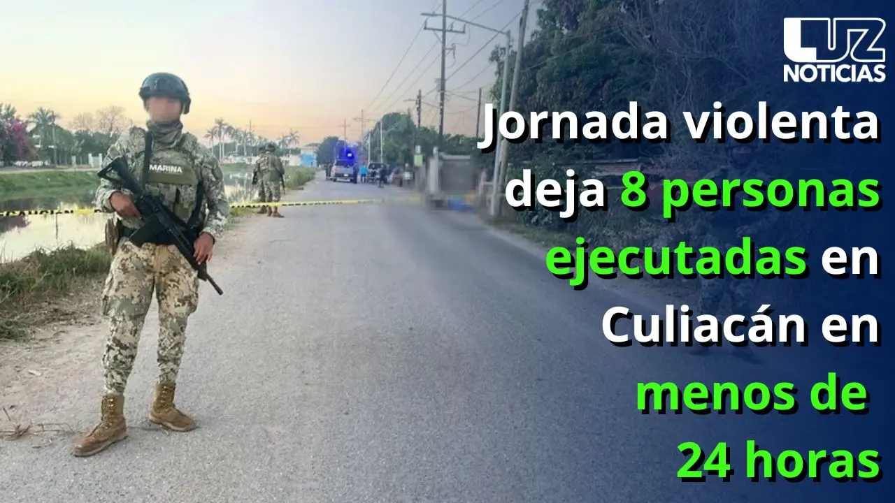 Jornada violenta deja 8 personas ejecutadas en Culiac&aacute;n en menos de 24 horas