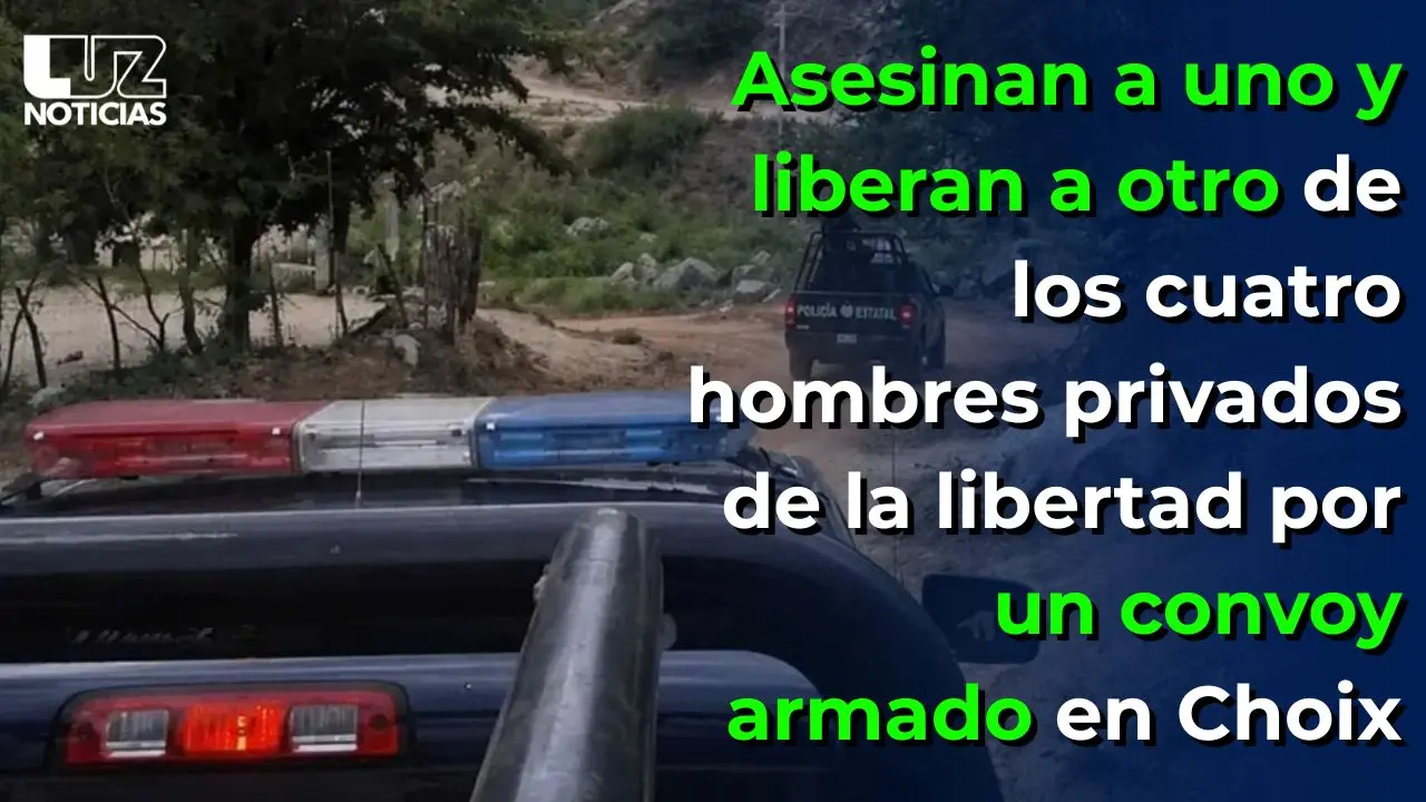 Asesinan a uno y liberan a otro de los cuatro hombres 