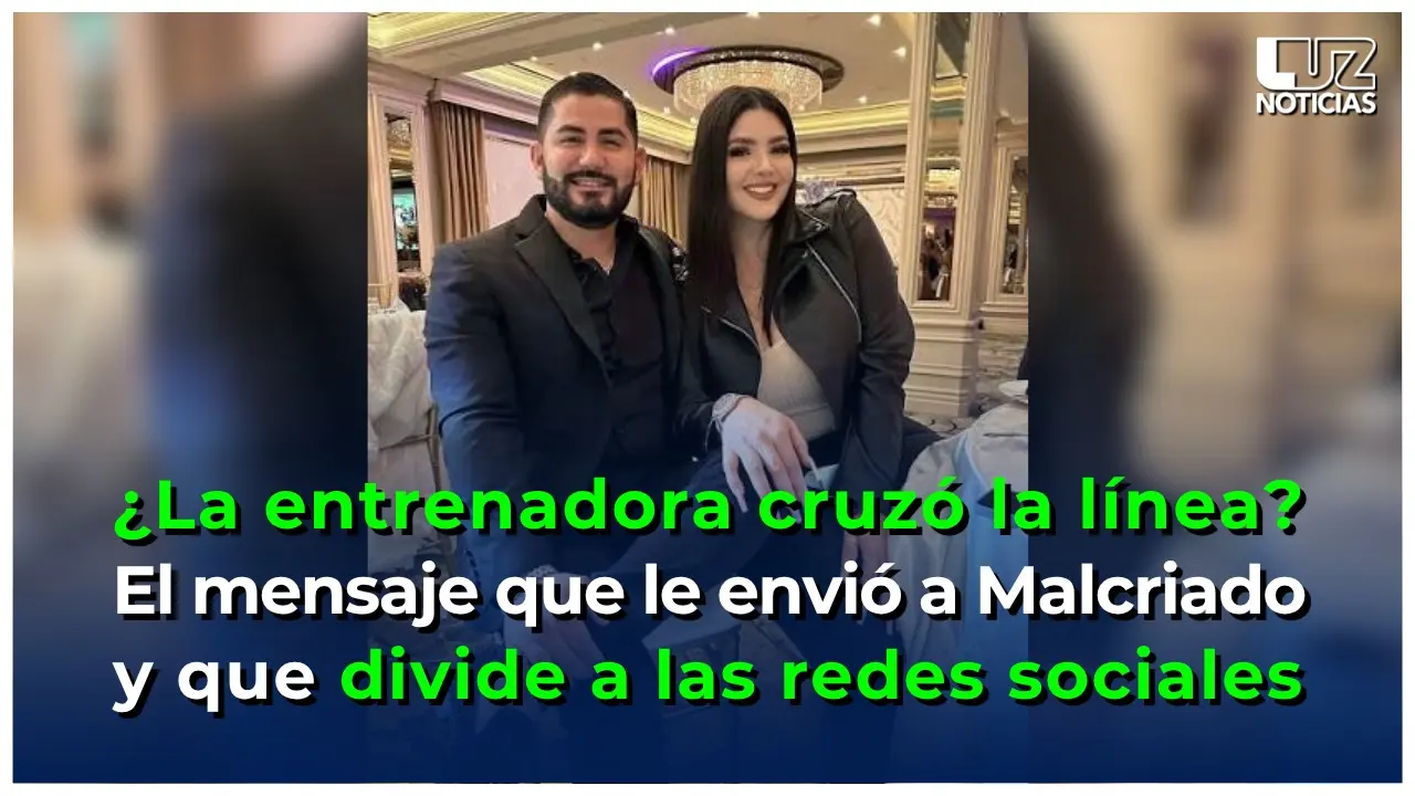 ¿La entrenadora cruzó la línea? El mensaje a Malcriado que divide las redes
¿La entrenadora cruzó la línea? El mensaje a Malcriado que divide las redes